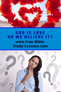 All Christians say that God is love, but do they really show their belief by their actions?