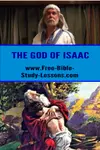 God is not only the God of Abraham, but also the God of Isaac even through Isaac was different from his famous father.
