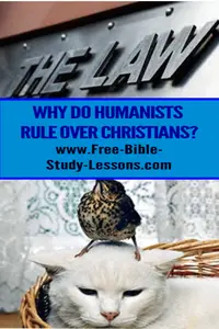 Have you ever wonder why, if God is in control, humanists rule to the destruction of society?  
