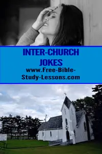 Looking for InterChurch jokes?  Need a laugh?  Drop by for a visit.