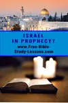 A look at Israel in Bible prophecy as depicted in chapter one of The Book Of Signs.