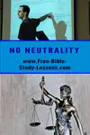 There is no neutrality in life.  We are either on God's side or Satan's side.   It is that simple.