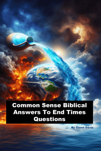 common sense biblical answers for end times questions