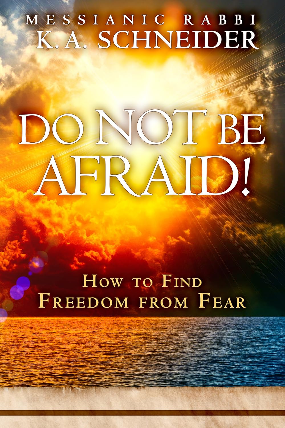 Do Not Be Afraid