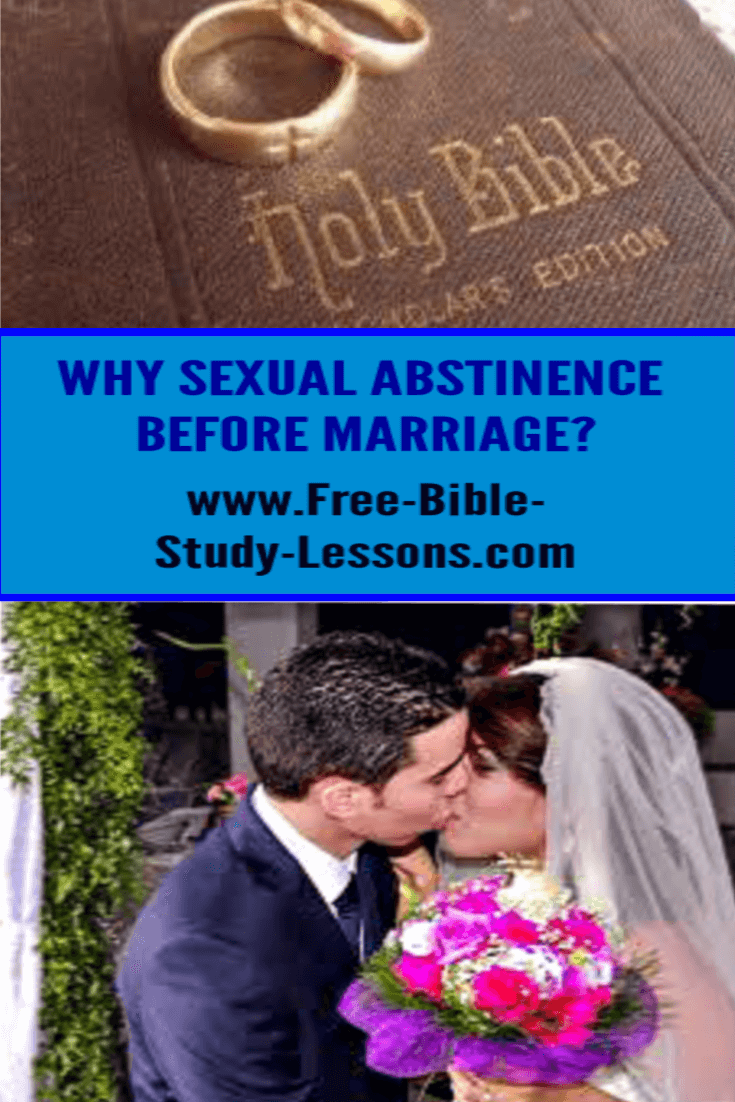 Why Sexual Abstinence Before Marriage?