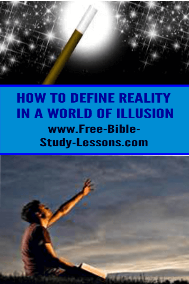 How can we define reality?  We live in a world of partial knowledge and lots of deception.  What is really real and what is simply in illusion?