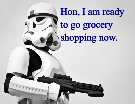 Hon, I am ready to go grocery shopping.  Prepared to go out and avoid the coronavirus.