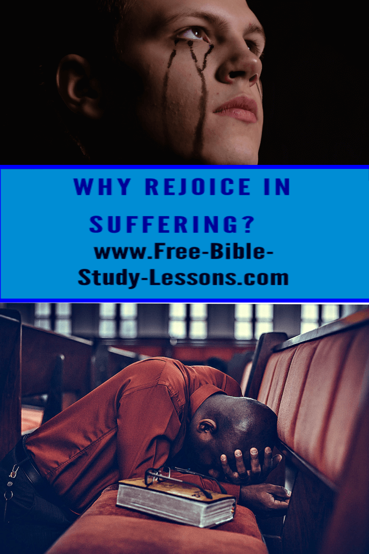 Why does God tell us to rejoice in suffereing?  What good can come out of it?