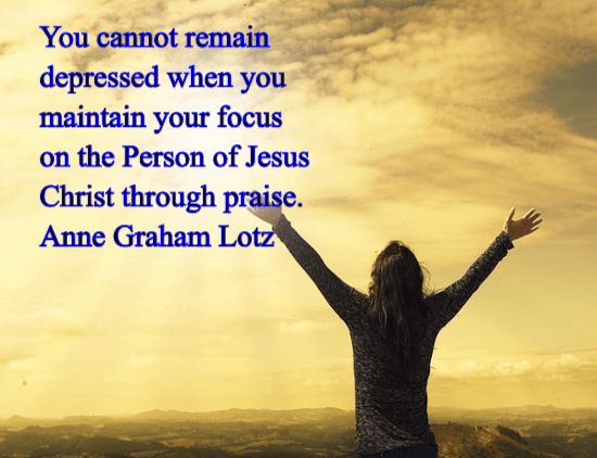 Maintain Your Focus On Jesus - Anne Graham Lotz